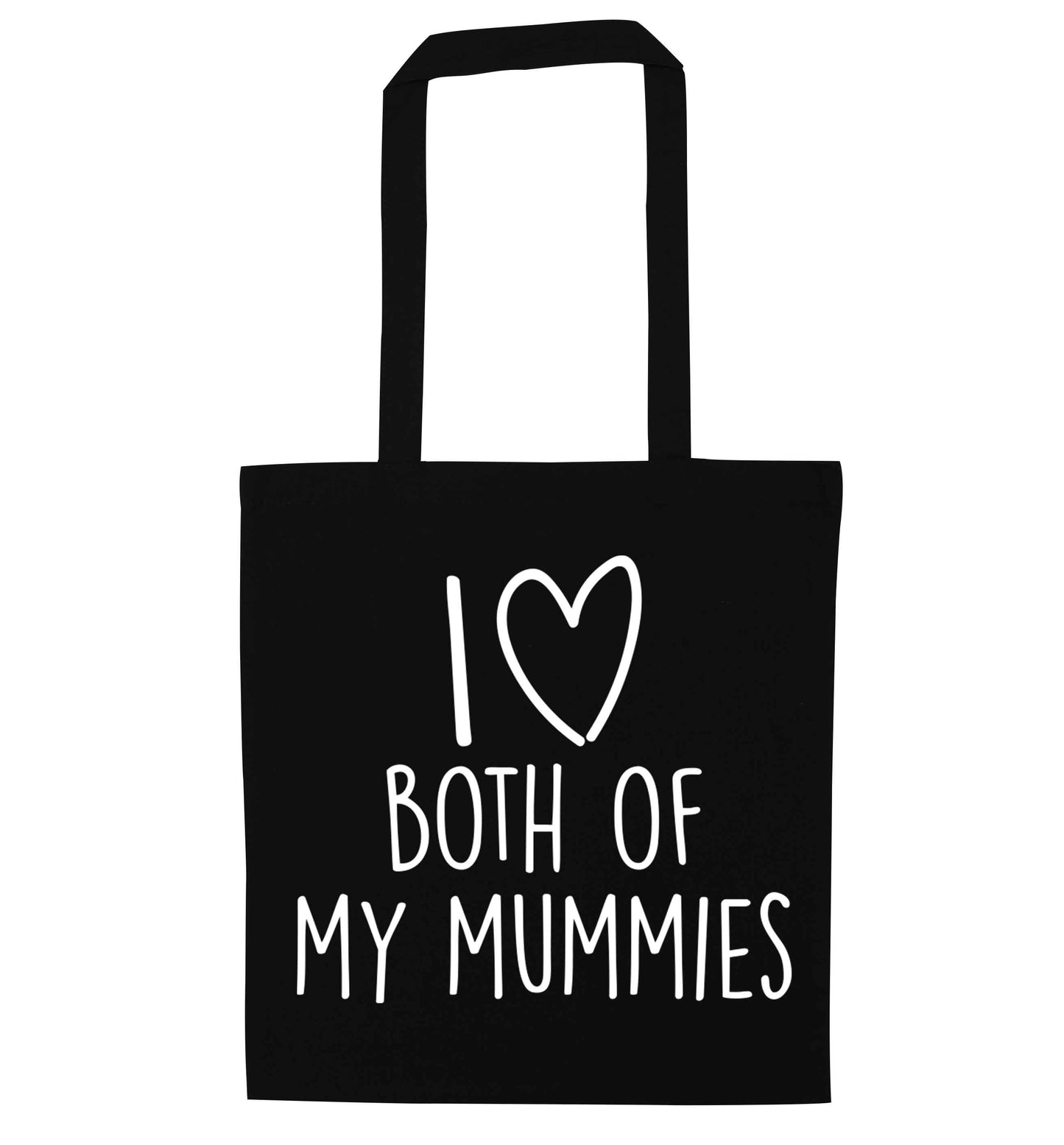 I love both of my mummies black tote bag