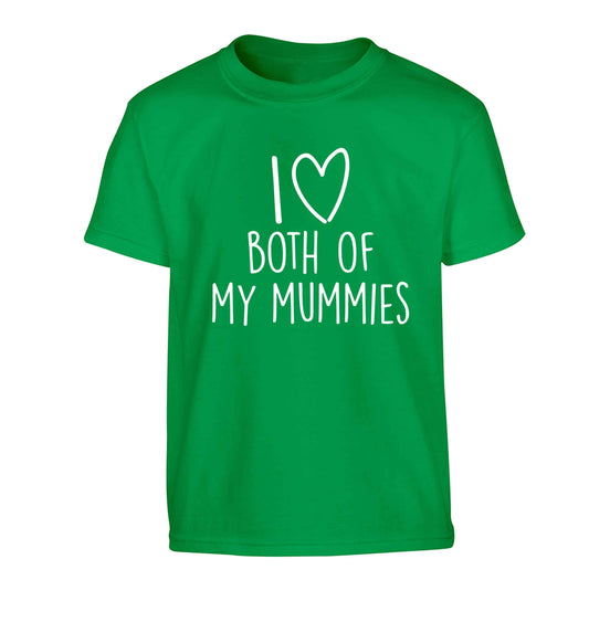 I love both of my mummies Children's green Tshirt 12-13 Years