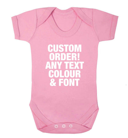 Custom order any text colour and font baby vest pale pink 18-24 months
