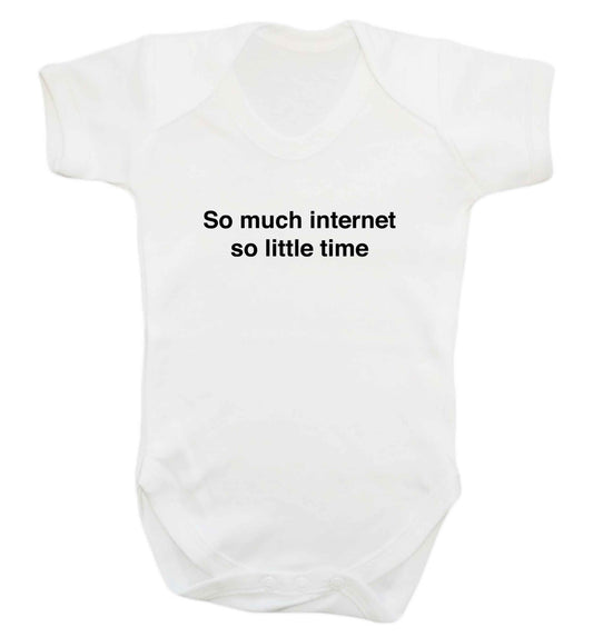 So much internet so little time baby vest white 18-24 months