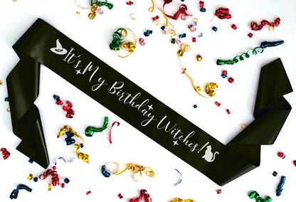 It's my Birthday Witches! | Sash