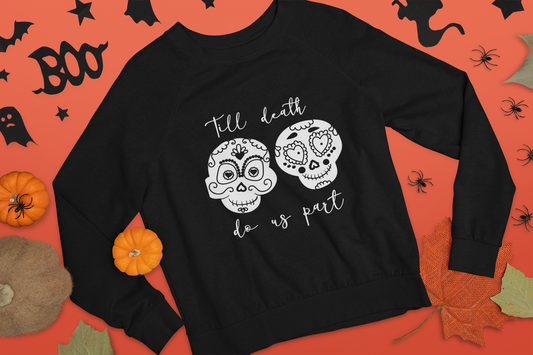 Till death do us part sugar skulls | Adult's sweater