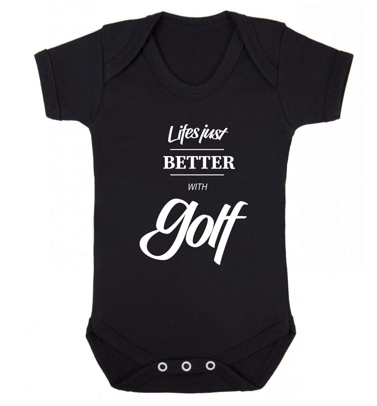 Life is better with golf Baby Vest black 18-24 months