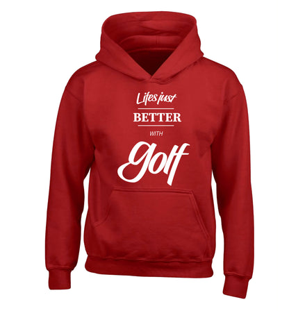 Life is better with golf children's red hoodie 12-13 Years