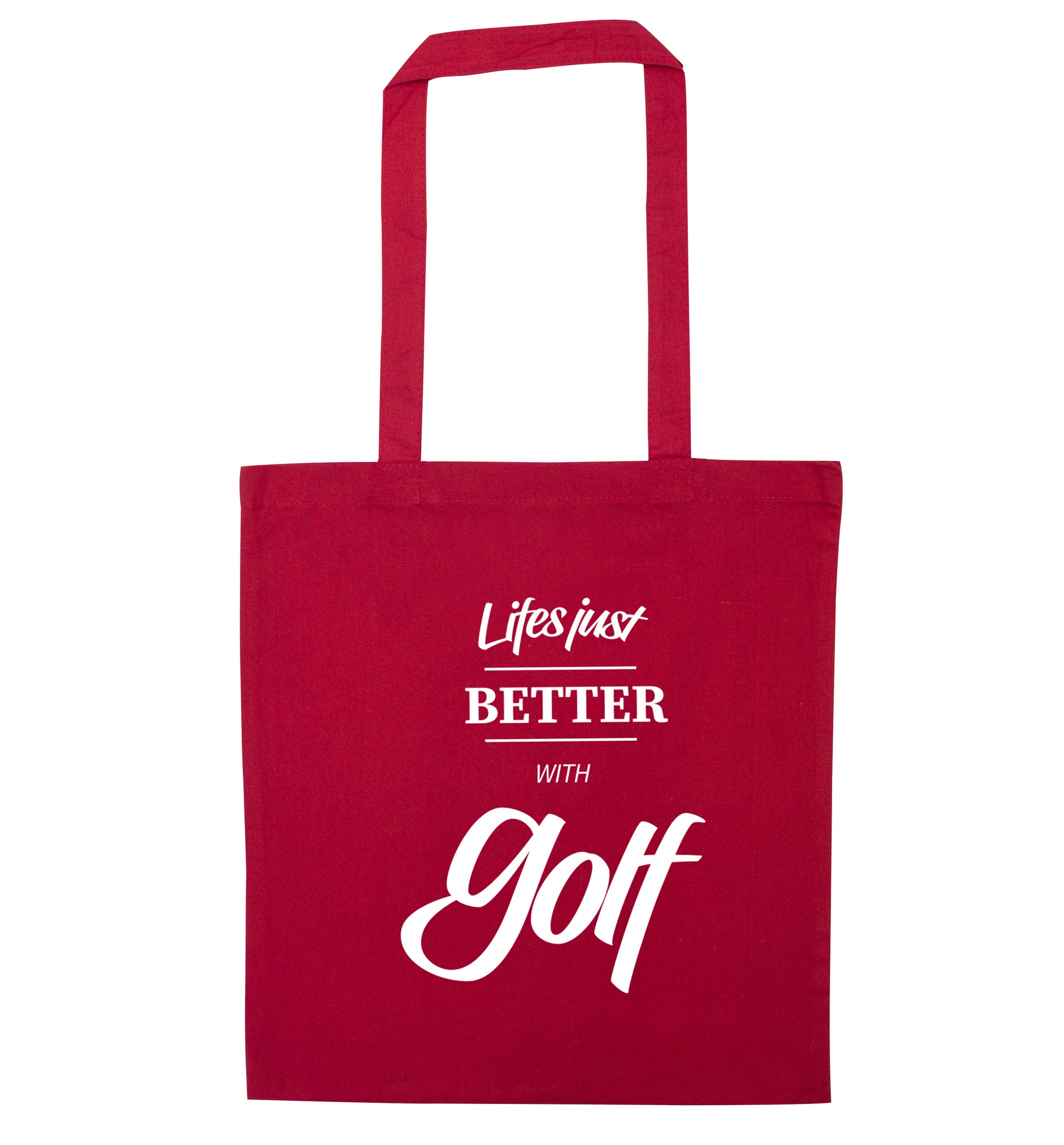 Life is better with golf red tote bag