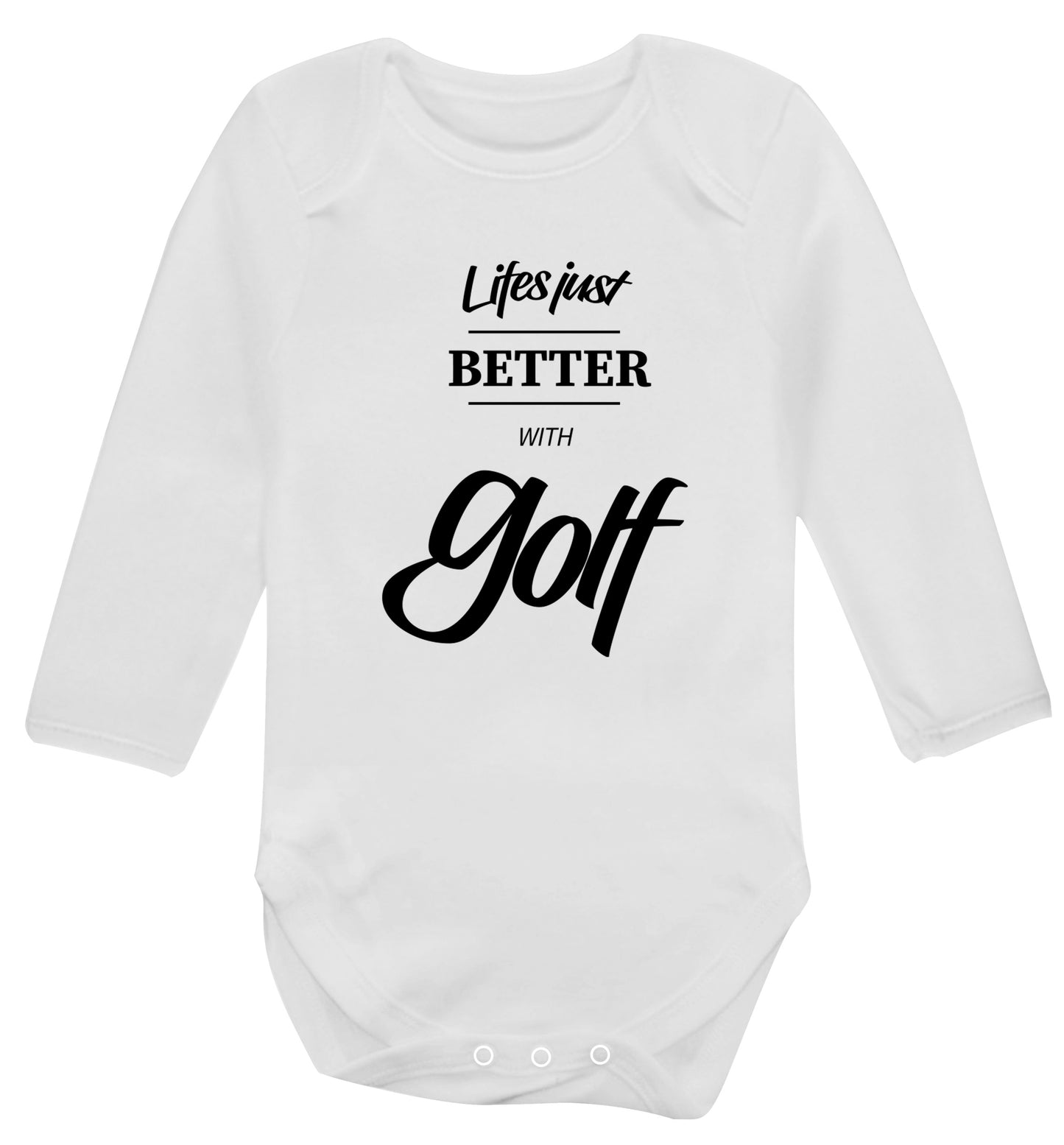 Life is better with golf Baby Vest long sleeved white 6-12 months