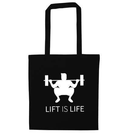 Lift is life black tote bag