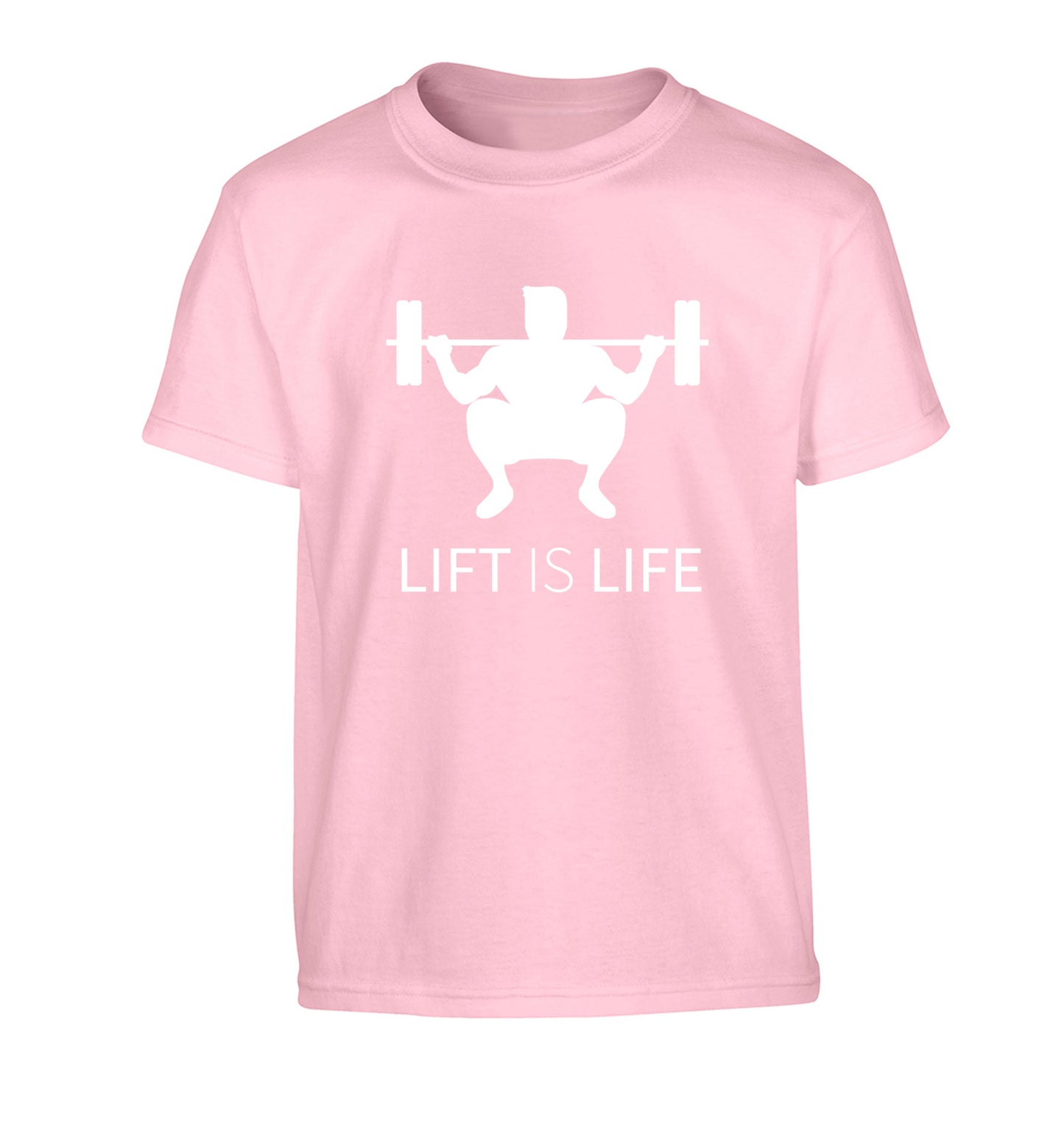 Lift is life Children's light pink Tshirt 12-13 Years