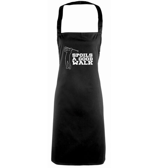 Golf spoils a good walk black apron