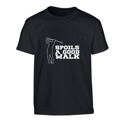 Golf spoils a good walk Children's black Tshirt 12-13 Years