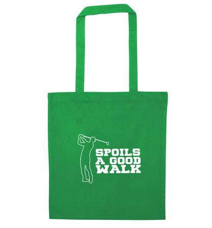 Golf spoils a good walk green tote bag