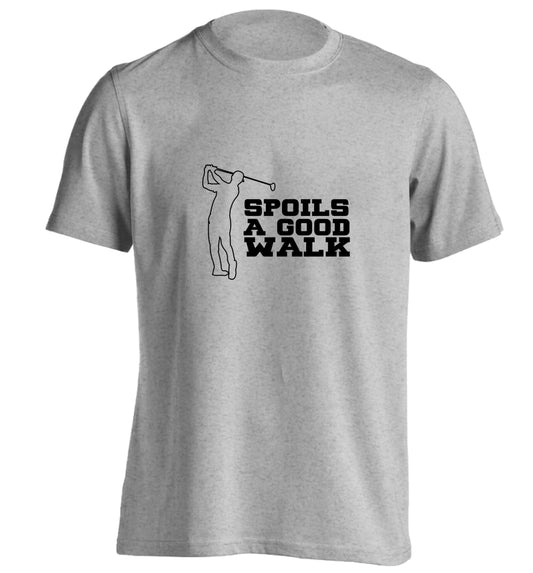 Golf spoils a good walk adults unisex grey Tshirt 2XL