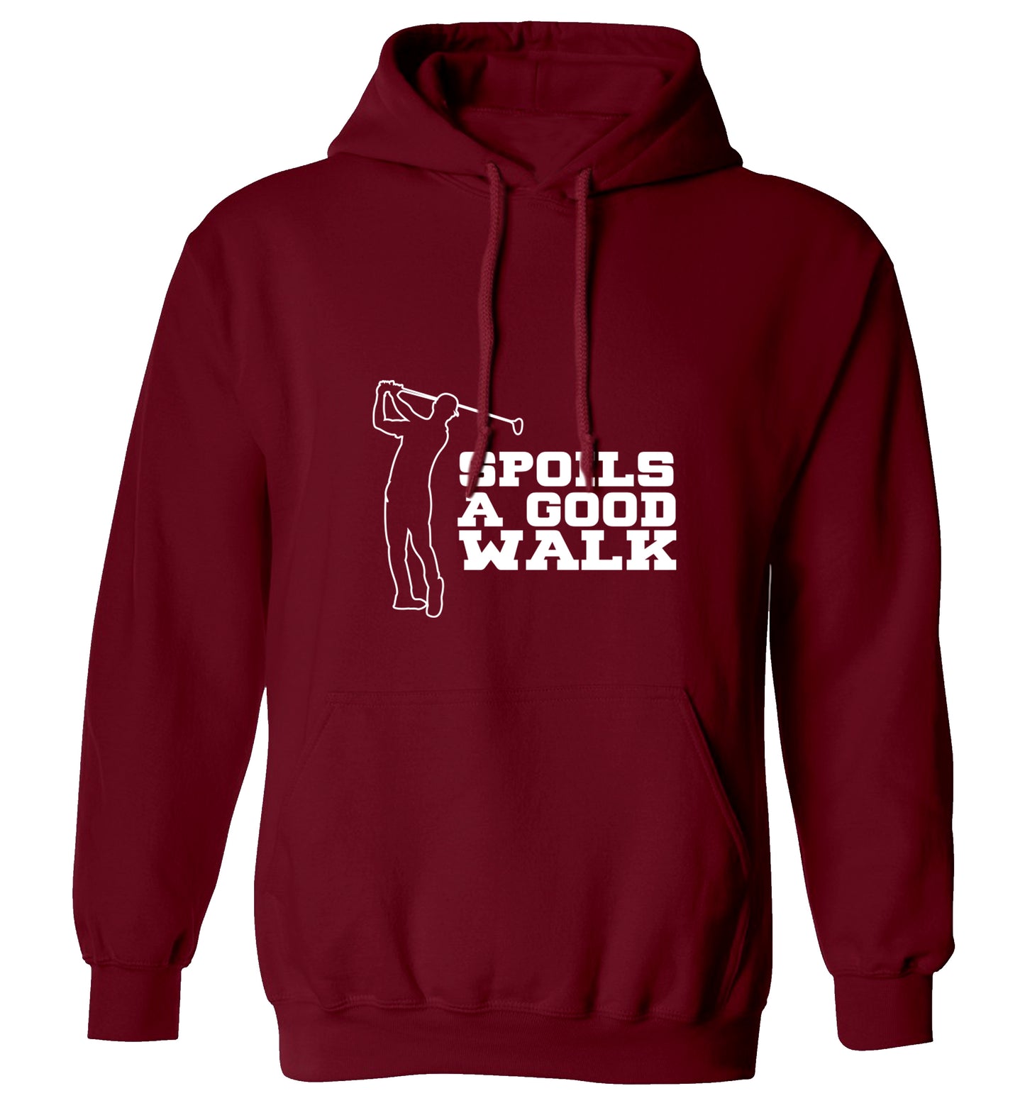 Golf spoils a good walk adults unisex maroon hoodie 2XL
