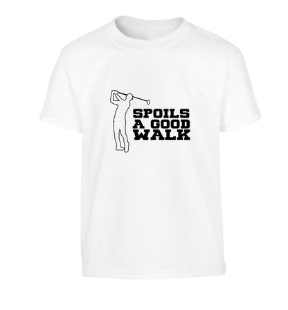 Golf spoils a good walk Children's white Tshirt 12-13 Years