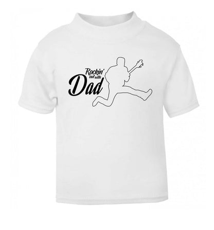 Rockin out with dad white Baby Toddler Tshirt 2 Years