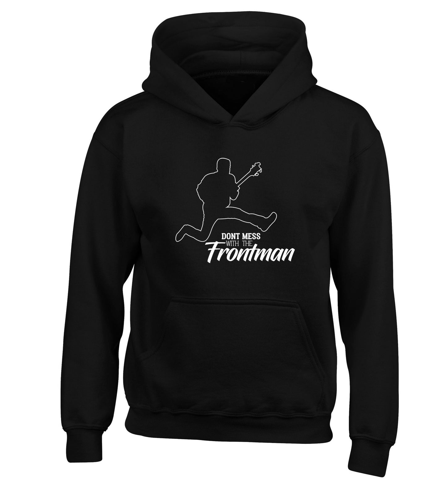 Don't mess with the frontman children's black hoodie 12-13 Years