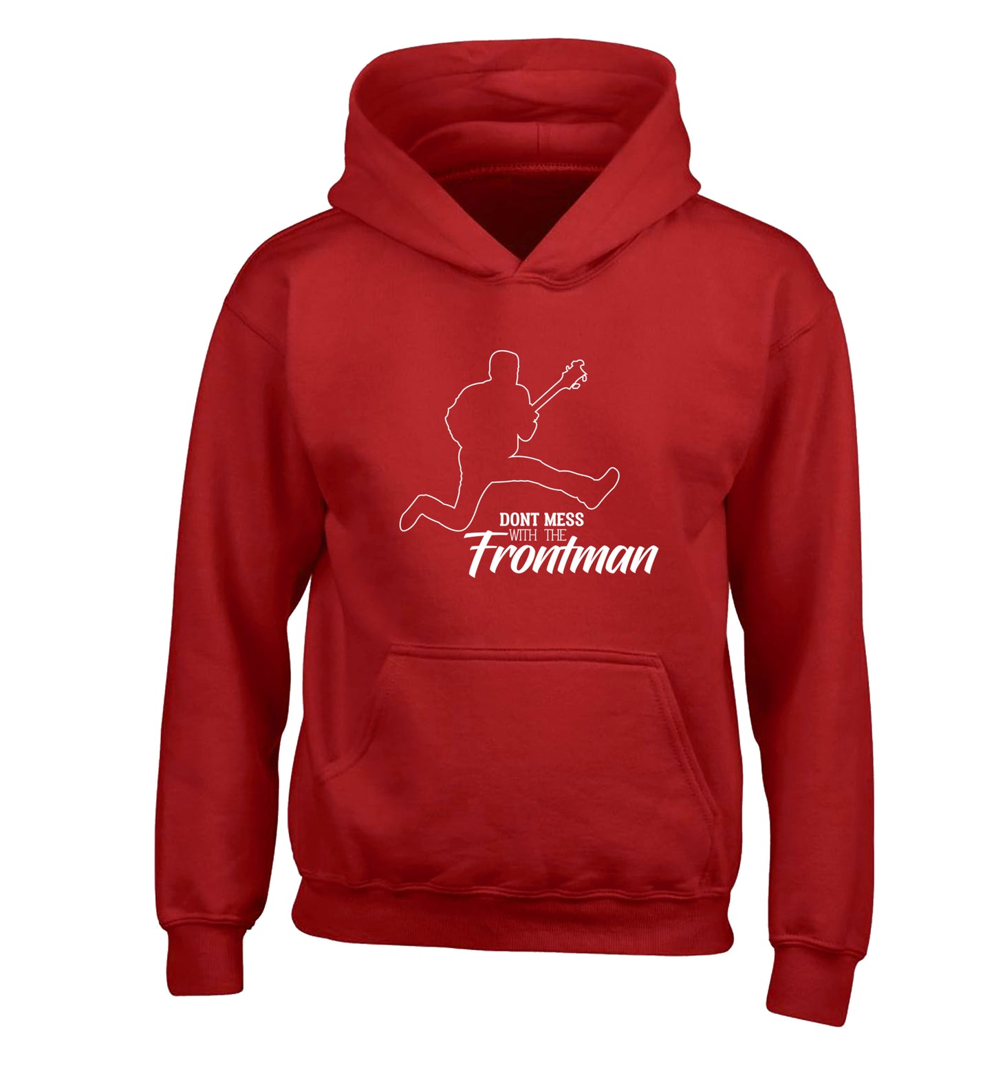 Don't mess with the frontman children's red hoodie 12-13 Years