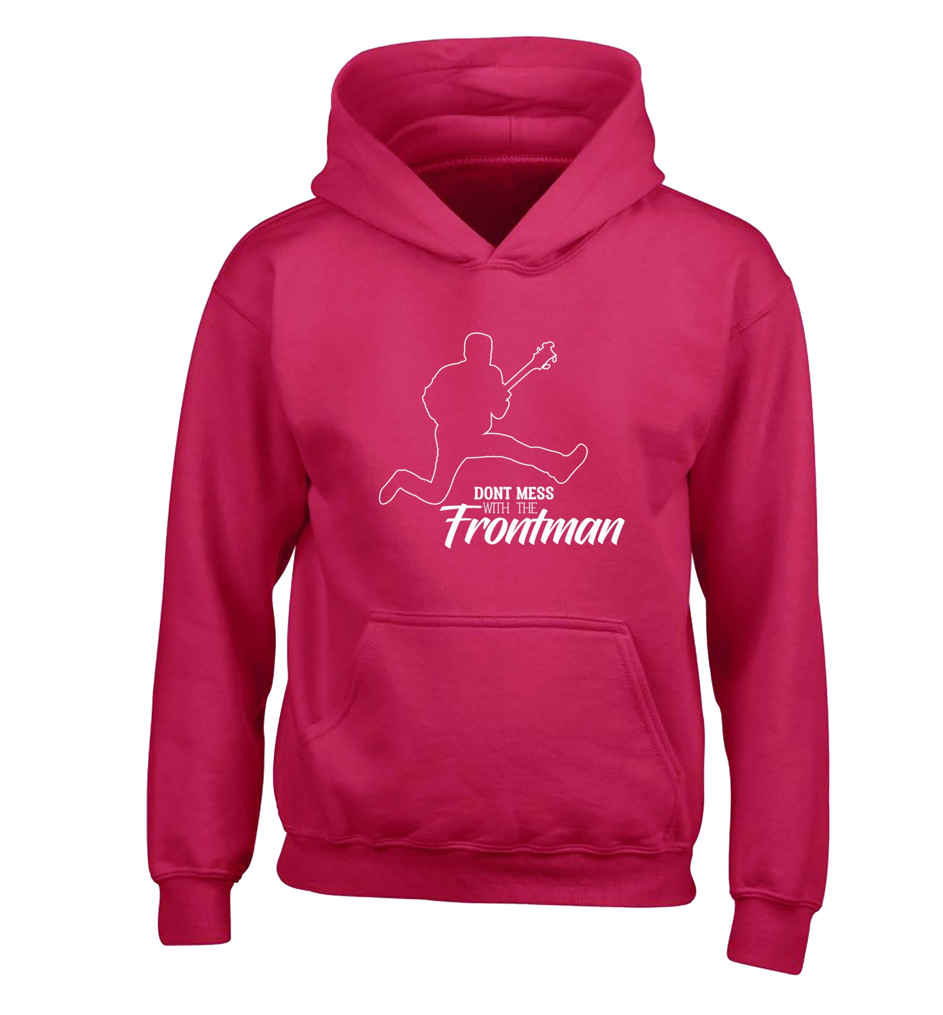 Don't mess with the frontman children's pink hoodie 12-13 Years