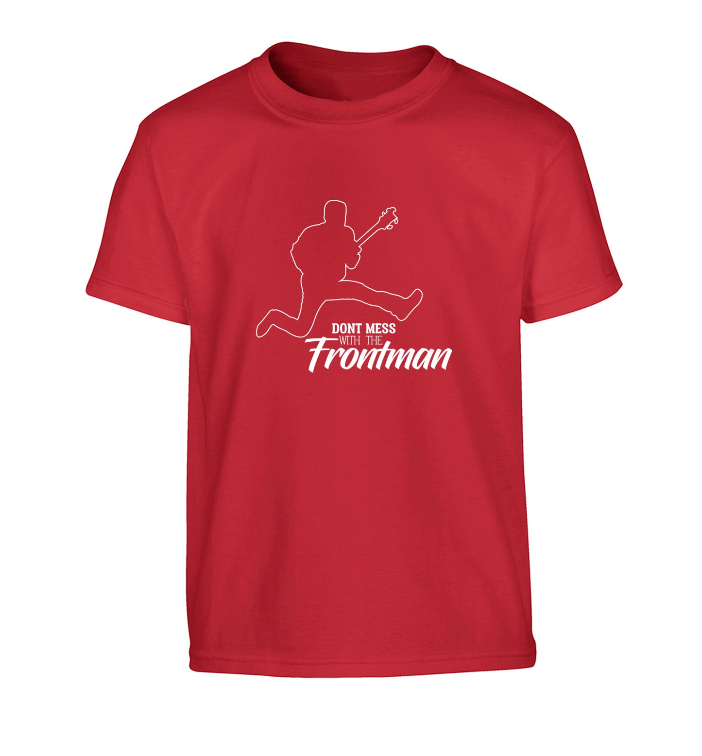 Don't mess with the frontman Children's red Tshirt 12-13 Years