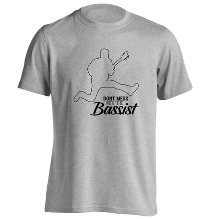 Dont mess with the bassist adults unisex grey Tshirt 2XL
