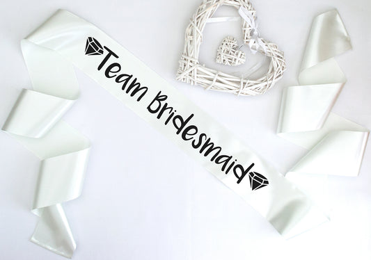 Team Bridesmaid ivory sash matt black text