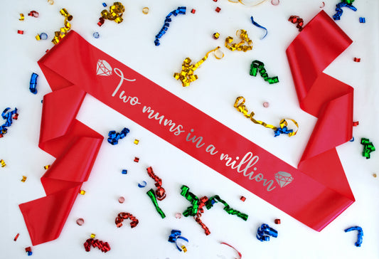 Two mums in a million | Sash